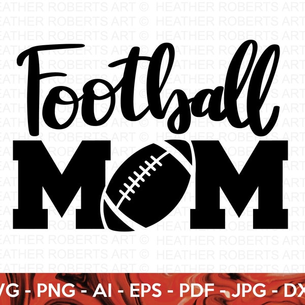 Football Mom SVG, Football SVG, Football Shirt SVG, Football Mom Life svg, Football svg Designs, Sports svg, Cricut Cut File, Silhouette