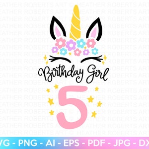 Fifth Unicorn Birthday SVG, 5th Birthday Shirt SVG, Unicorn Face SVG, Unicorn svg, Birthday Girl svg, Gift for Birthday, Cut files Cricut