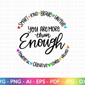 Sie sind mehr als genug SVG, LGBTQ SVG, Gay SVG, Pride Design, Regenbogen svg, Gay Pride Shirt svg, Gay Festival Outfit svg, Schnittdateien für Cricut