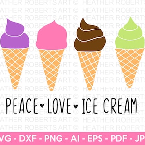 Eis SVG, Frieden Liebe Eis SVG, Eistüte SVG, Süße Eistüte SVG, Sommer, Cut Files, sofortiger digitaler Download, SVG, Png