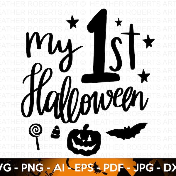 My 1st Halloween SVG, Halloween SVG, Pumpkin Svg, Ghost, Halloween Onesie SVG, Halloween Costume Svg, Hand lettered quotes, Cricut Cut Files