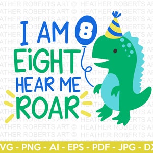 I am EIGHT Hear Me Roar SVG, niedlicher Dinosaurier Schädel, T-Rex Schädel, Dino Geburtstag, kleiner Junge, Geburtstag SVG, Dinosaurier Geburtstag, Cut File Cricut