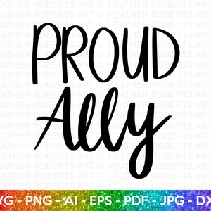 Stolzer LGBT Verbündeter SVG, LGBT Verbündeter svg, Stolzer Gay Verbündeter svg, Herz Regenbogen svg, Gay Pride Verbündeter Shirt svg, Gay Parade Outfit, Schnittdateien für Cricut