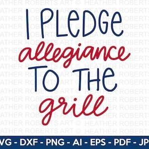 Puede incluir: Un diseño gráfico rojo y azul con el texto "I pledge allegiance to the grill".