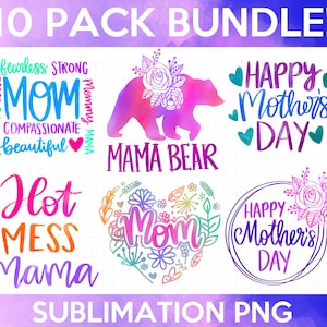 Paquete de sublimación del Día de la Madre, Bendita Mamá PNG, Camisa de mamá png, Regalo para mamá png, PNG del Día de la Madre, Citas de mamá PNG, Citas con letras a mano