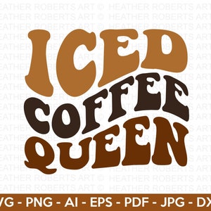 Reina del café helado SVG, Café retro SVG, Café helado SVG, Amante del café svg, Taza de café Svg, Taza de café svg, Cortar archivo Cricut, Silueta