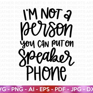 Sarkastische SVG, nicht am Lautsprecher SVG, freche SVG, Sarkasmus SVG, Humor SVG, lustige Mama svg, Cut File für Cricut, Silhouette