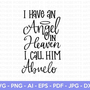 Sonderanfertigung - Engel im Himmel - Abuelo SVG, In liebevoller Erinnerung SVG, Gedenkstätte SVG, Großvater SVG, Opa SVG, Cut File Cricut