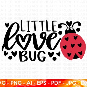 Little Love Bug SVG, Valentijnsdag Shirts svg, Valentine Onesie svg, Cute Valentines svg, Valentijnscadeau, handgeschreven, gesneden bestand Cricut