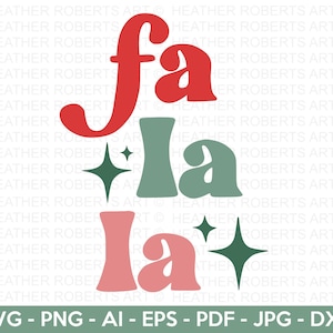 Fa La La rétro SVG, citations de Noël rétro SVG, chemise de Noël svg, svg d'hiver, joyeux Noël, fichier coupé Cricut