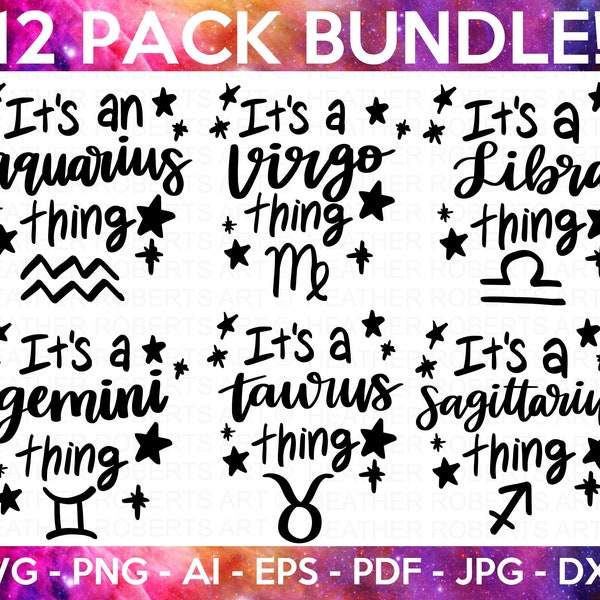 Zodiac Signs SVG Bundle, It's a Zodiac Thing SVG, Astrology Signs svg, Zodiac Symbol svg, Constellation Signs svg, Horoscope,Cut File Cricut