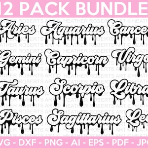 Zodiac Signs SVG Bundle, Dripping Zodiac Signs Bundle, Astrology Signs svg, Constellation Sign svg, Astrology Horoscope, Cut File for Cricut
