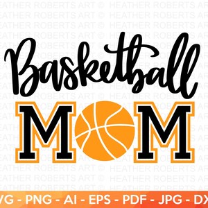 Mãe de basquete SVG, camisa de mãe svg, fã de basquete SVG, jogador de basquete svg, esportes, camisa de basquete de mãe svg, arquivos de corte Cricut, silhueta
