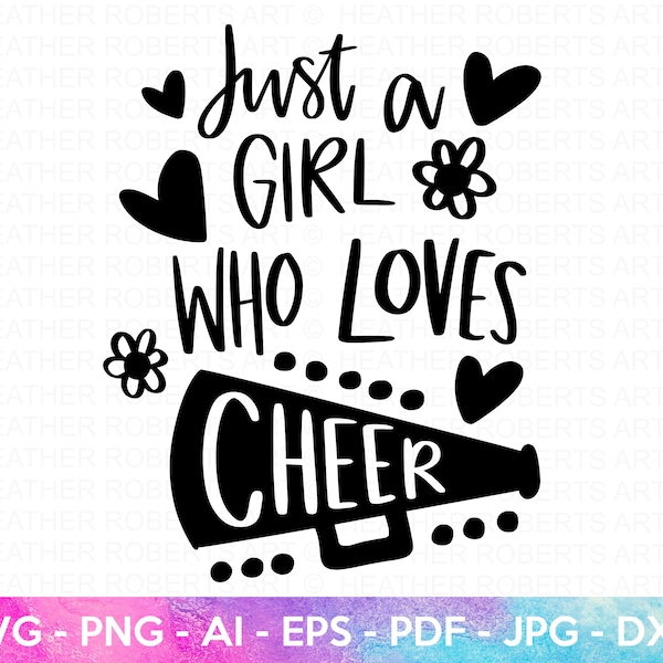 A Girl Who Loves Cheer SVG, Cheerleading SVG, Cheer svg, Megaphone svg, cheer team svg, cheerleader girl svg, cheer mom svg, cut file cricut