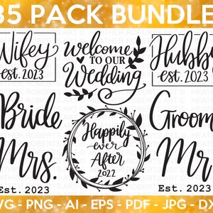 Wedding SVG Bundle, Bride svg, Groom svg, Bridal Party svg, Wedding svg, Wedding Quotes, Wedding Signs, Wedding Shirts, Cut File Cricut