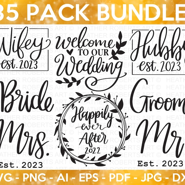 Wedding SVG Bundle, Bride svg, Groom svg, Bridal Party svg, Wedding svg, Wedding Quotes, Wedding Signs, Wedding Shirts, Cut File Cricut