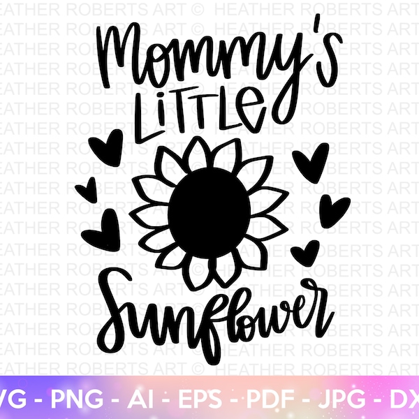 Mommy's Little Sunflower SVG, Little Girl Shirt Svg, Nursery, Sunflower Shirt, Baby Onesie svg, Sunflower Onesie svg,Cut File Cricut