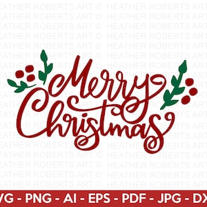 Merry Christmas SVG: Holiday Greetings Cut File (Digital Download)