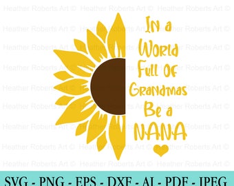 Free Free Sunflower Grandma Svg SVG PNG EPS DXF File