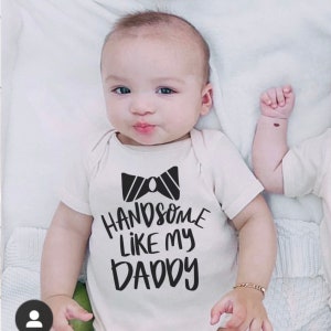 Handsome Like My Daddy SVG: Baby Boy Quote, Nursery DIY (Cut Files)