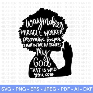 Waymaker SVG, Black Girl Magie SVG, Afro Girl, betende SVG, Cut File für Cricut, Silhouette, Tumbler Abziehbild, Christian, Kreuz, Schrift svg