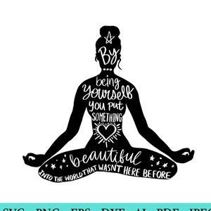 Yoga SVG, Namaste SVG, Meditation svg, Women Empowerment SVG, Girl Power, Motivational svg, Positive Quotes, Cut File for Cricut, Silhouette