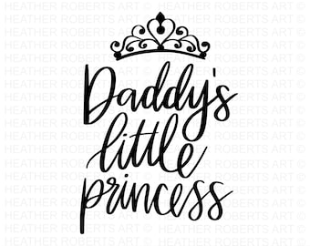 Daddys Princess Svg Etsy