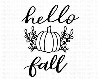 Hello Fall Pumpkin SVG: Autumn Shirt Design, Cricut, Silhouette (Digital Files)