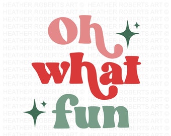 Könnte beinhalten: Ein rotes, rosa und grünes Grafikdesign mit dem Text "oh what fun" und zwei grünen Sternen.