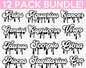 May include: A set of 12 black and white SVG cut files featuring the astrological signs. Each sign is depicted in a dripping paint style with a white outline. The text "12 PACK BUNDLE!" is at the top of the image. The text "SVG - DXF - PNG - AI - EPS - PDF - JPG" is at the bottom of the image.