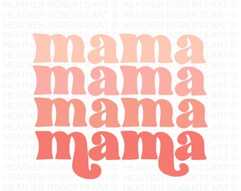 Retro Mama SVG: Stacked Mom Shirt Design (Digital Download)