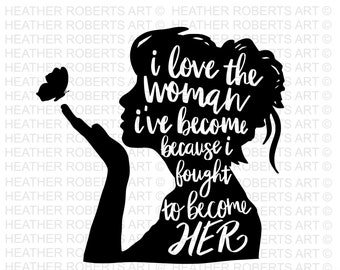 Strong Woman SVG, Women Empowerment SVG, fierce svg, Girl Power, Motivational svg, Boss lady, Queen svg, Cut File for Cricut, Silhouette