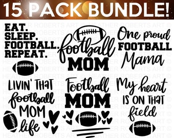 May include: A digital download of 15 black and white SVG cut files featuring football-themed designs. The designs include phrases like "Eat, Sleep, Football, Repeat", "Football Mom", "Livin' That Football Mom Life", "One Proud Football Mama", and "My Heart Is On That Field".