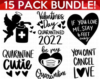 Valentines Day Quarantine SVG Bundle, Social Distancing svg, Will You Be My Valentine, Pandemic svg, Cupid svg, Mask svg, Cut File Cricut