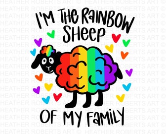 May include: A rainbow sheep with the text "I'm the rainbow sheep of my family" surrounded by hearts.