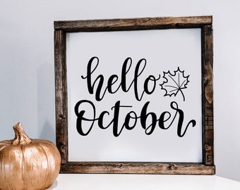 Hello October SVG: Fall Sign, Shirt, Thanksgiving (Cut Files)