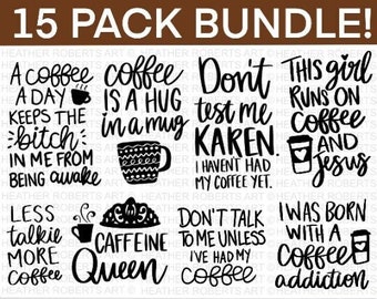 Coffee SVG Bundle, Funny Coffee SVG, Caffeine Queen, Coffee Lovers, Coffee Obsessed, Mug Svg, Coffee mug, Cut File Cricut, Silhouette