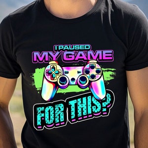Ich habe mein Spiel für diese Sublimation angehalten, Gamer-Shirt PNG, Videospiele PNG, Game Controller PNG, Spieltag PNG, Lustiger Gamer PNG, Sublimation