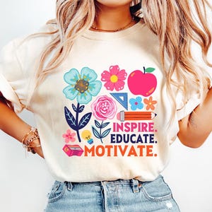 Boho Floral Teacher Shirt, Sublimation Shirt, Back To School Shirt, School Shirt, Inspire Educate Motivate, Retro Teacher Tshirt, Trendy
