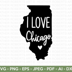I Love Chicago Illinois SVG, Chicago Schneidedatei, Chicago Form Schneidedatei Cricut, Silhouette