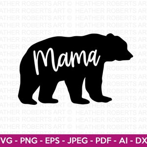 Mama Bär SVG, Mom Shirt svg, Muttertagsgeschenk, Mama Leben, gesegnete Mama, Mama Bear svg, Geschenk für Mama svg, Cut Files for Cricut, Silhouette