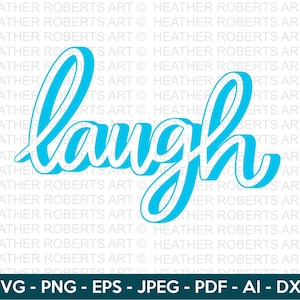 3D Risa SVG, Palabras 3D, Diseños 3D, Feliz SVG, Sonrisa svg, Palabras positivas svg, Mindfulness svg, Alegría svg, Felicidad svg, Cortar archivos para Cricut