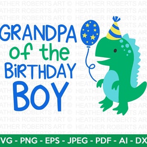 Opa des Geburtstagskindes svg, niedliche Dinosaurier SVG, T-Rex SVG, Dino svg, kleiner Junge svg, Jungen-Shirt svg, Dinosaurier Geburtstag, Cut File Cricut