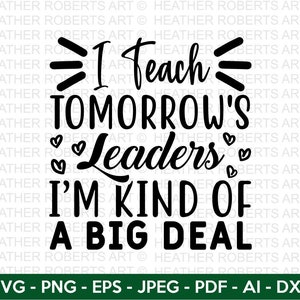 Eu sou uma grande coisa SVG, professor svg, volta às aulas svg, escola svg, camisa escolar svg, camisas de professor svg, arquivo cortado cricut,