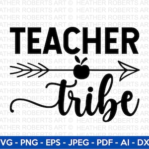 Teacher Tribe SVG, Teacher svg, Back to School Svg, School Svg, School Shirt svg, Teacher Shirts Svg,Gift for Teachers, Cut File Cricut,