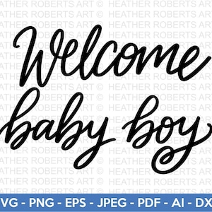 Willkommen Baby Boy SVG, süße Baby Boy SVG, Baby junge Shirt svg, Baby Boy Strampelanzug svg, Geschenk für Baby, Strampelanzug, Baby-Zitate, Cut Files Cricut