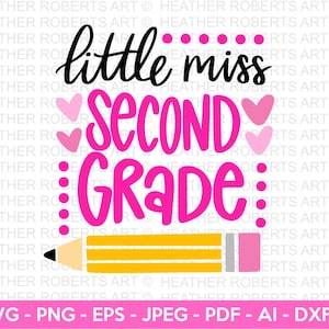Little Miss Second Grade SVG, Ritorno a scuola SVG, Camicia dell'equipaggio di livello di grado in formato SVG, Insegnante, Scuola, Camicia della scuola in formato SVG, Camicia per bambini in formato SVG, File di taglio Cricut