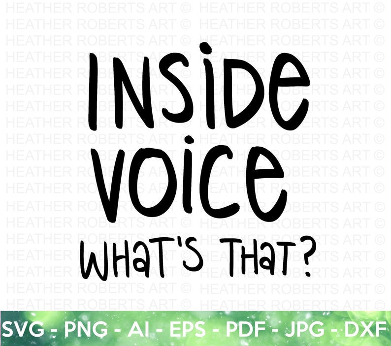 May include: Black and white text graphic that reads "Inside voice what's that?"