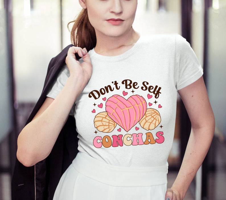Don't Be Self Conchas PNG: Funny Mexican Bread Lover (Instant Download) image 7