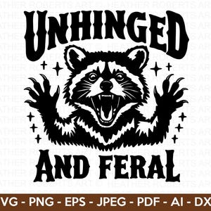 Unhinged And Feral SVG Lustig sarkastisches Zitat SVG Wildes Mädchen Sommer SVG Trendy Vintage Retro Lustiges Design Rock'N Feral Opossum SVG